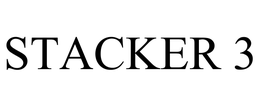 STACKER 3 trademark