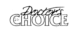 DOCTOR'S CHOICE trademark