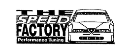 THE SPEED FACTORY PERFORMANCE TUNING trademark