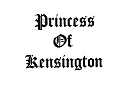 PRINCESS OF KENSINGTON trademark