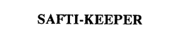 SAFTI-KEEPER trademark
