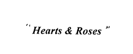 HEARTS AND ROSES trademark
