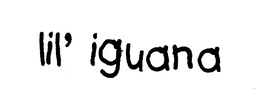 LIL' IGUANA trademark