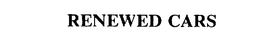 RENEWED CARS trademark