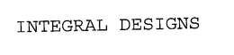 INTEGRAL DESIGNS trademark