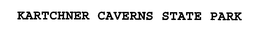 KARTCHNER CAVERNS STATE PARK trademark
