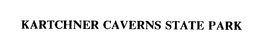 KARTCHNER CAVERNS STATE PARK trademark