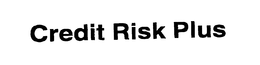 CREDIT RISK PLUS trademark