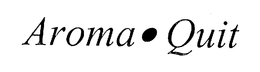 AROMA QUIT trademark