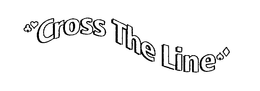 CROSS THE LINE trademark