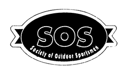 SOS SOCIETY OF OUTDOOR SPORTSMEN trademark