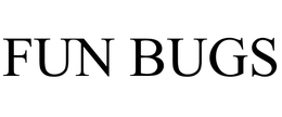 FUN BUGS trademark