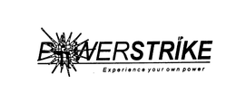 POWERSTRIKE EXPERIENCE YOUR OWN POWER trademark