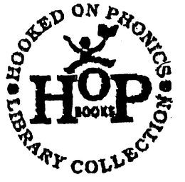 HOP BOOKS HOOKED ON PHONICS LIBRARY COLLECTION trademark