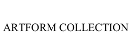 ARTFORM COLLECTION trademark
