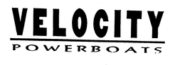 VELOCITY POWERBOATS trademark