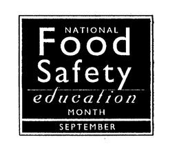 NATIONAL FOOD SAFETY EDUCATION MONTH SEPTEMBER trademark