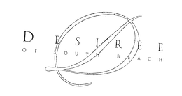 D DESIREE OF SOUTH BEACH trademark