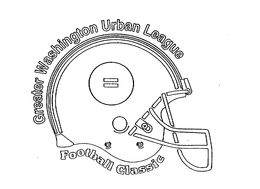 GREATER WASHINGTON URBAN LEAGUE FOOTBALL CLASSIC trademark