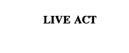 LIVE ACT trademark
