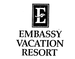 E EMBASSY VACATION RESORT trademark