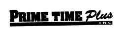 PRIME TIME PLUS INC trademark