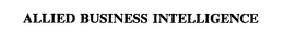 ALLIED BUSINESS INTELLIGENCE trademark