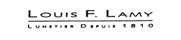 LOUIS F. LAMY LUNETIER DEPUIS 1810 trademark