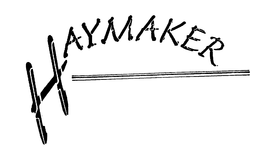 HAYMAKER trademark