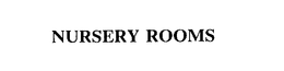 NURSERY ROOMS trademark