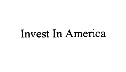 INVEST IN AMERICA trademark