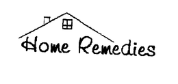 HOME REMEDIES trademark