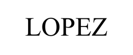 LOPEZ trademark