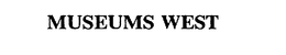 MUSEUMS WEST trademark