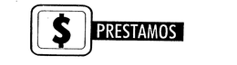 $ PRESTAMOS trademark