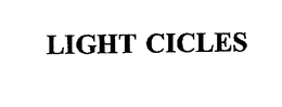 LIGHT CICLES trademark