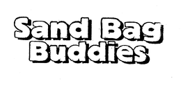 SAND BAG BUDDIES trademark