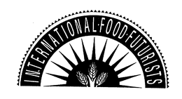 INTERNATIONAL FOOD FUTURISTS trademark