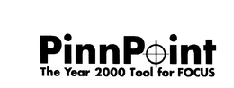PINNPOINT THE YEAR 2000 TOOL FOR FOCUS trademark