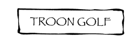 TROON GOLF trademark
