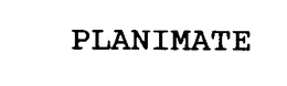 PLANIMATE trademark