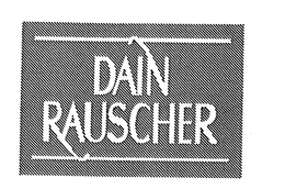 DAIN RAUSCHER trademark