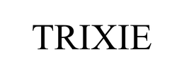 TRIXIE trademark