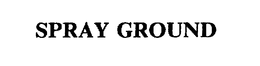 SPRAY GROUND trademark