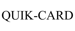 QUIK-CARD trademark