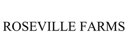 ROSEVILLE FARMS trademark