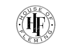 HF HOUSE OF FLEMING trademark