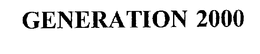 GENERATION 2000 trademark