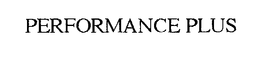 PERFORMANCE PLUS trademark
