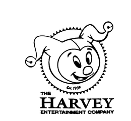 EST. 1939 THE HARVEY ENTERTAINMENT COMPANY trademark